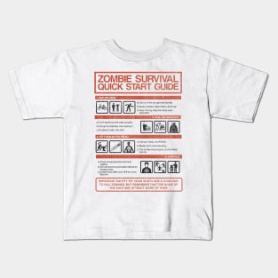 Zombie Survival Quick Start Guide Kids T-Shirt